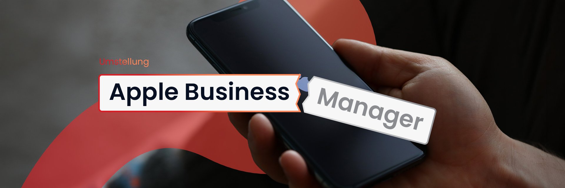 Umstellung Apple Business Manager